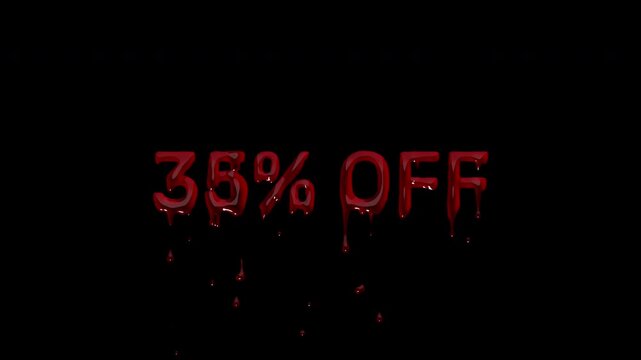 35 PERCENT OFF bloody discount text, dripping blood markdown for end of season clearouts, bundle deals and marketplace promotions
