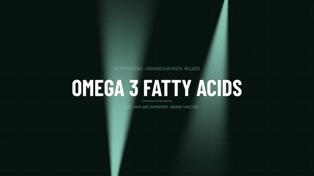 Omega 3 Fatty Acids Spotlight Text Animation Nutrition Cardiovascular Health Looped