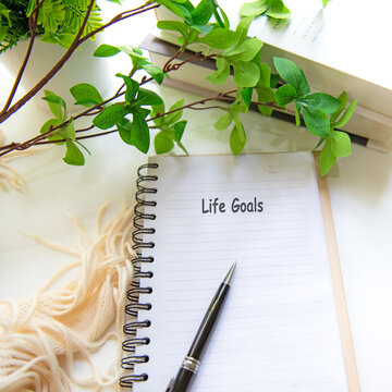 Notebook with my life goals inspiring new beginnings and future life planning.  Goal Life Wellness Concept.
