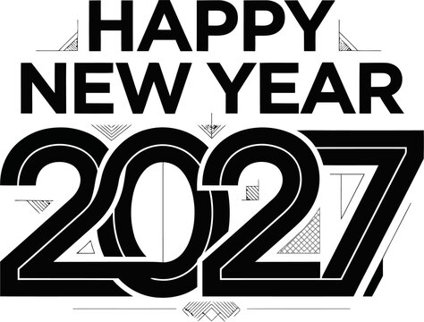 Happy New Year 2027 Black and White Geometric Style Text