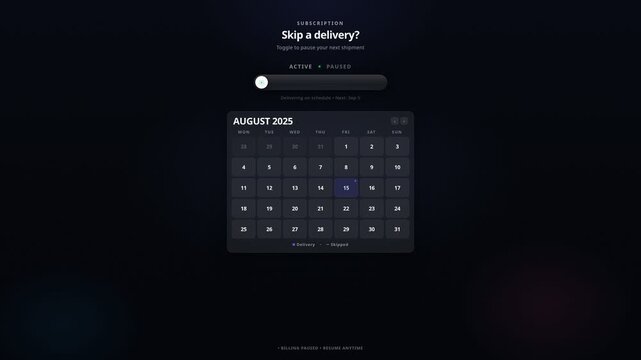 User interface for subscription pause feature on calendar dashboard, for account management, service flexibility, customer control, scheduling adjustments, digital platform settings