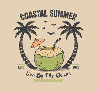 Retro grunge coastal summer design with palm trees, coconut drink, tropical beach elements and vintage typography for apparel, posters and stickers