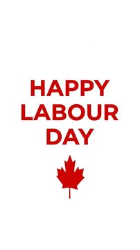 Happy labour day text animation with red maple leaf symbol on white background