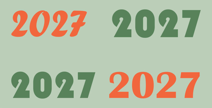 Four instances of the year 2027 in different fonts and colors