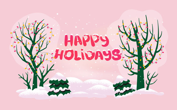 happy holidays lettering between decorated winter trees
