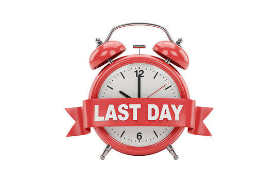 Red alarm clock with a ribbon banner featuring the text last day for sales and promotional marketing events isolated on a transparent background
