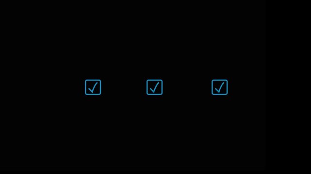 Minimalist digital interface animation showing three checkboxes being selected sequentially on a dark background screen