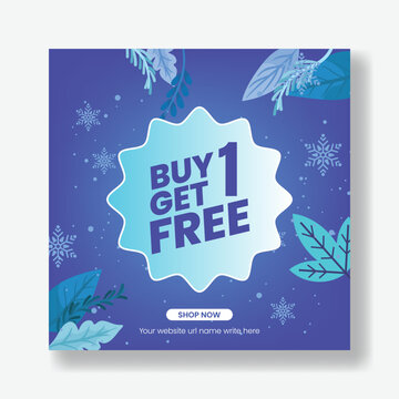 Buy one get one free winter sale social media post template with blue background snowflakes and leaves design elements for retail promotional marketing campaigns and ecommerce discount ads