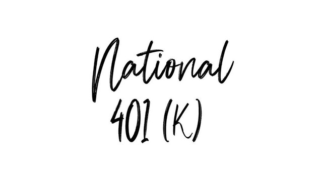 National 401k day text animation. Perfect for social media posts, promotional videos, and financial literacy content.