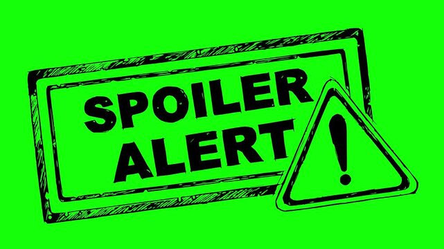 hand drawn style spoiler alert text box and warning sign animation with solid black fills, rough edges, and green chroma key background for video editing