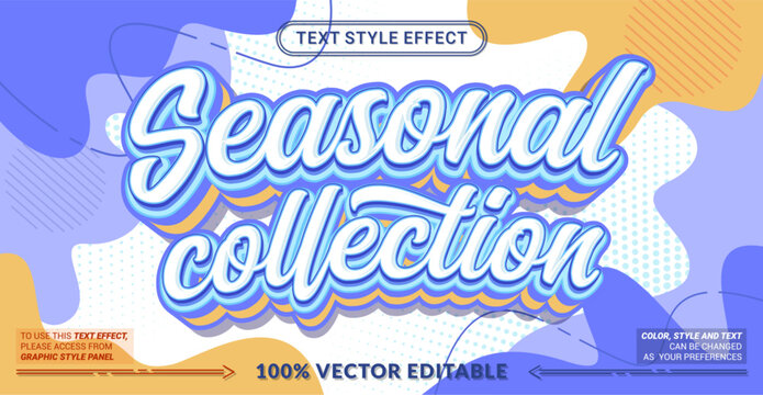 Editable vector text style effect - Seasonal Collection text style theme.