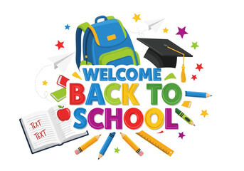 Naklejka premium Welcome Back to School Text, Backpack, Graduation Cap, Books, Apple, Pencils, Ruler