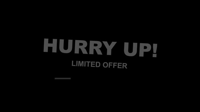 Hurry Up animated text for e commerce store promotional video overlays