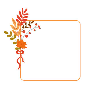 Elegant square frame with autumn leaves, berries and decorative ribbon. Flat vector illustration. White background. Wedding, celebration, event.