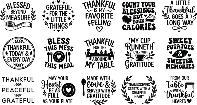 Collection of fifteen hand drawn thanksgiving and gratitude themed typography designs perfect for holiday decor crafts and greeting card projects