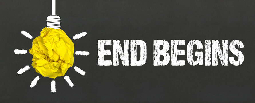 End begins	
