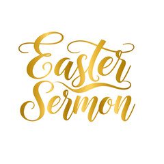 Fototapeta premium Easter Sermon elegant cursive lettering typography design graphic text design element isolated on transparent background PNG element