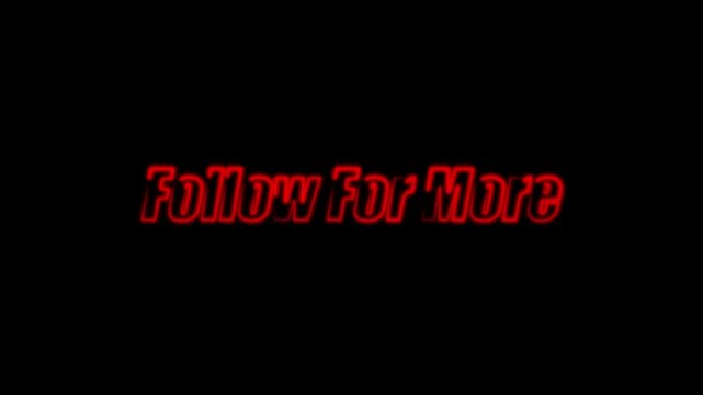 Glowing red neon text animation displaying follow for more message isolated on a solid black background channel creator social platform button channel creator social platform button