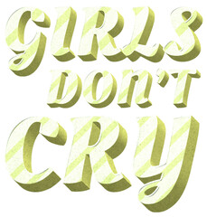 Naklejka premium Png girls don't cry word striped font typography polka dot