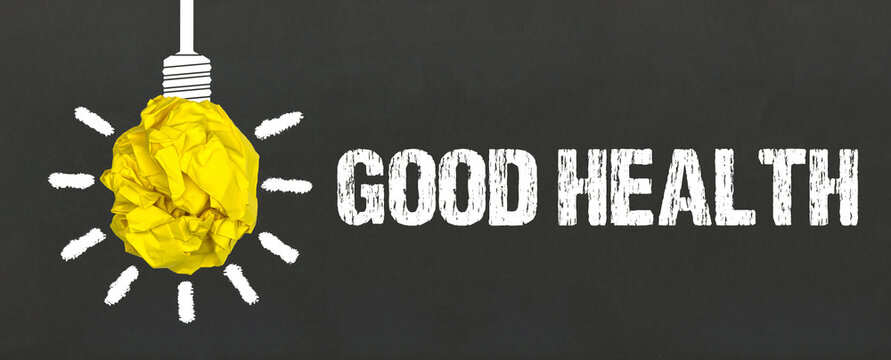 Good Health	
