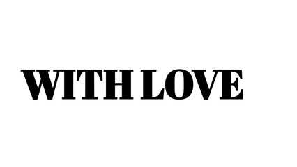 With Love text typography isolated on white background for romantic greeting card design © MdMajid