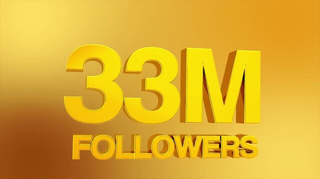 33 million followers milestone celebration animation for social media 4K