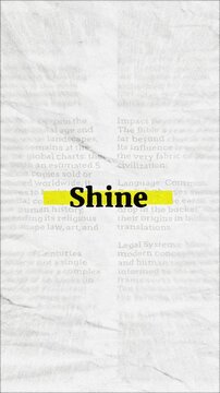 Shine text - on yellow banner over vintage minimalist white newspaper background