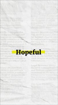 Hopeful text - on yellow banner over vintage minimalist white newspaper background