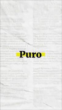 Puro text - on yellow banner over vintage minimalist white newspaper background