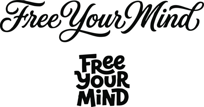 Inspirational free your mind typography design featuring elegant calligraphy and bold creative lettering styles for artistic projects