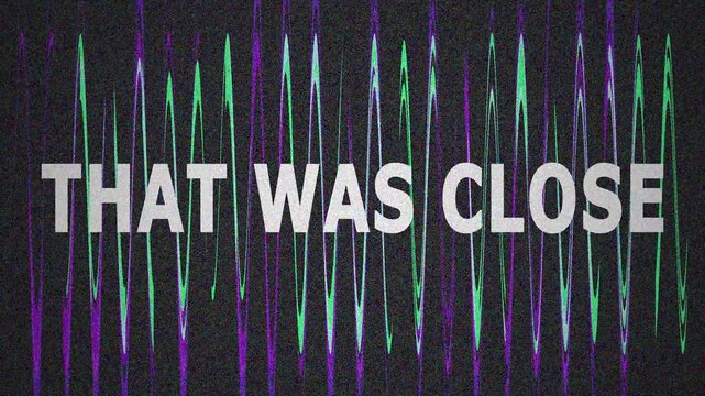 Text glitching and distorted with an ominous warning phrase during a digital broadcast interruption