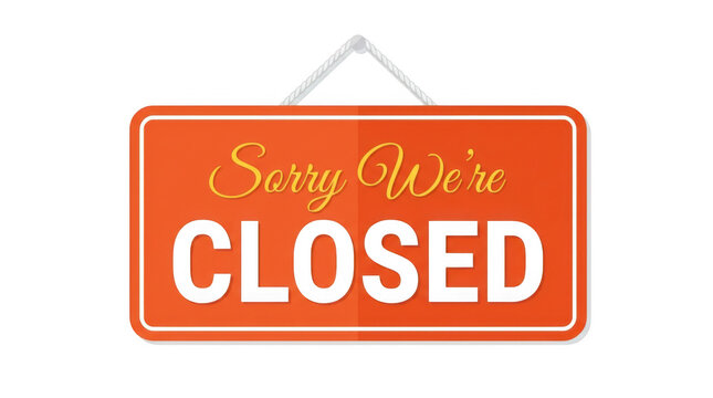 Sorry we are closed sign isolated on transparent background