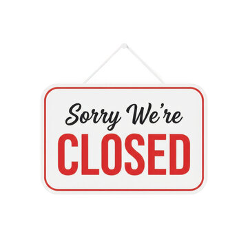 Sorry we are closed sign isolated on transparent background