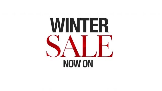 Bold 16:9 promotional graphic featuring white &ldquo;WINTER&rdquo; text, dramatic red &ldquo;SALE&rdquo; lettering, and &ldquo;NOW ON&rdquo; beneath. Designed for seasonal retail promotions with a strong sense of urgency. 4K ProRes,