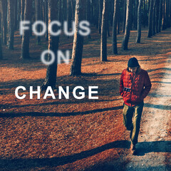 Naklejka premium Focus On Change Fashion Yourself Trends Concept