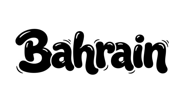 Black hand drawn Bahrain country name typography in bold bubble font isolated on white background