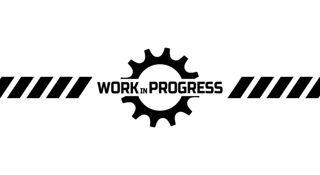 Work in progress sign