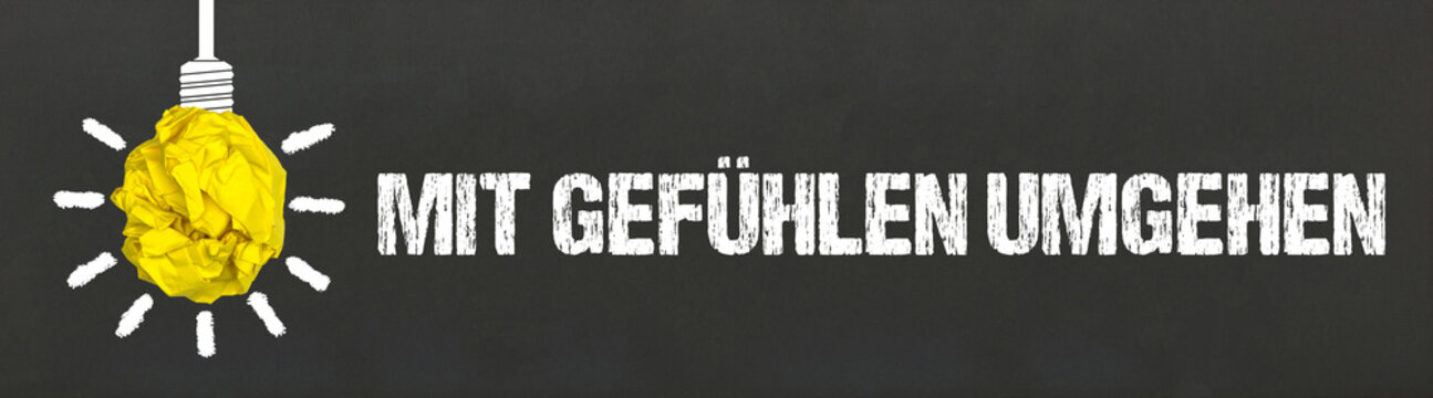 Mit Gefühlen umgehen	
