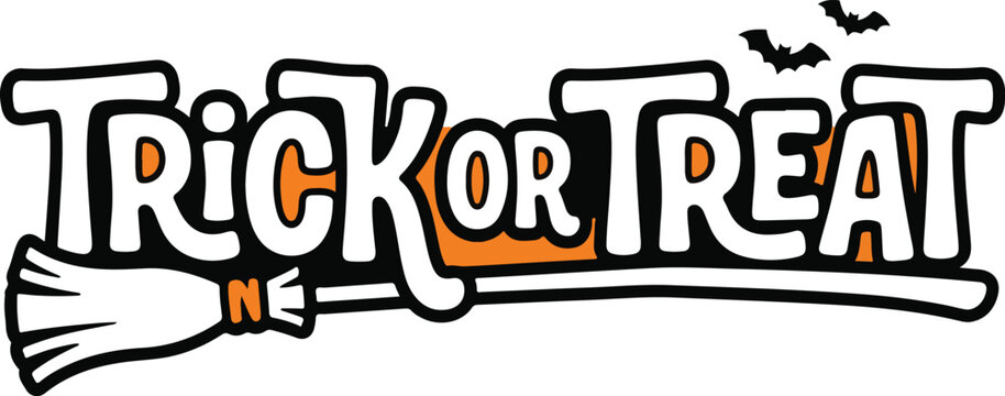 Whimsical trick or treat lettering integrated with a witch broomstick design