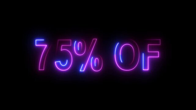 Neon sign displaying 75 percent off in bright pink and blue against a black background