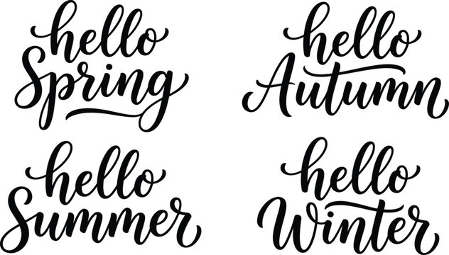 Handwritten seasonal greetings set, hello spring summer autumn and winter calligraphy, elegant black script typography vector
