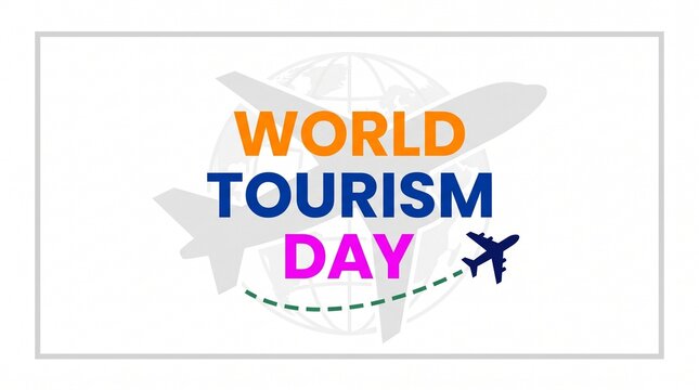 World Tourism Day graphic, global travel celebration banner with airplane silhouette, international tourism event poster