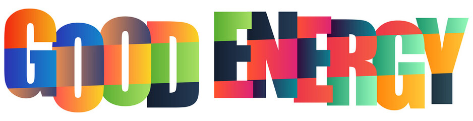 Colorful typography design with good energy lettering in vibrant hues © Mahadi