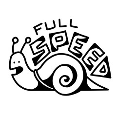Snail with bold "full speed ahead" typography, black and white line art design © Dani