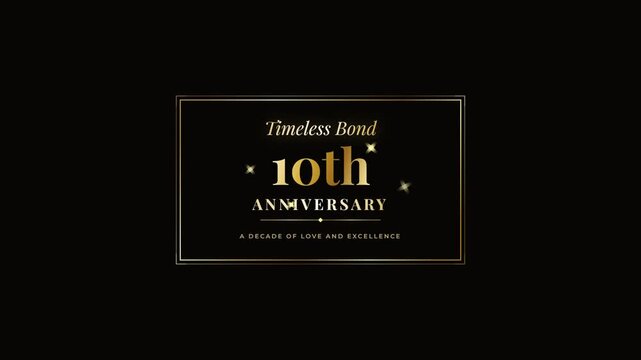 Luxury gold 10th anniversary title typography with sparkling stars on dark background. Animated anniversary celebration graphic for corporate or wedding event.