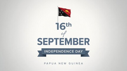 Fototapeta premium Papua New Guinea Independence Day celebration graphic with national flag on September 16th.