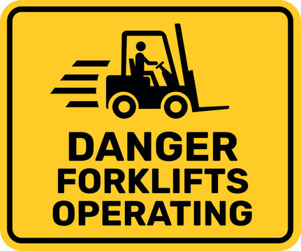 Yellow danger forklifts operating sign for industrial workplace safety, warehouse traffic hazards and machinery caution areas