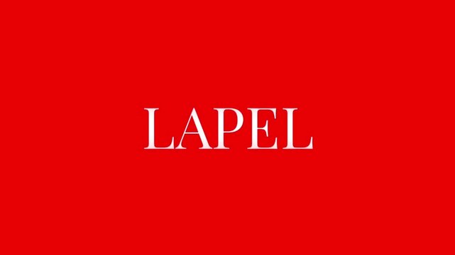 White LAPEL text animates smoothly on a vivid red background, evoking suit details, formalwear, tailoring and menswear