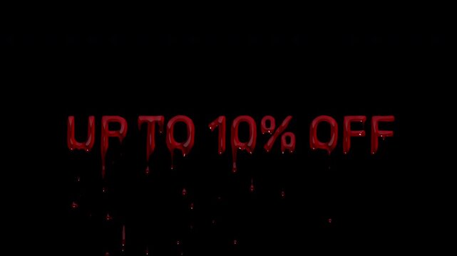 UP TO 10 PERCENT OFF bloody range headline, dripping blood maximum savings claim for email campaigns, app banners and welcome offer screens