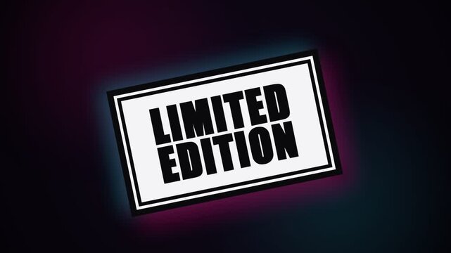 A glowing rectangular frame displays bold black text stating that an item is a limited edition piece, conveying a sense of exclusivity and urgency for customers searching for rare premium